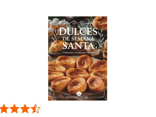 Dulces de Semana Santa: tradiciones y recetas por regiones. Descubre deliciosos postres para esta época.